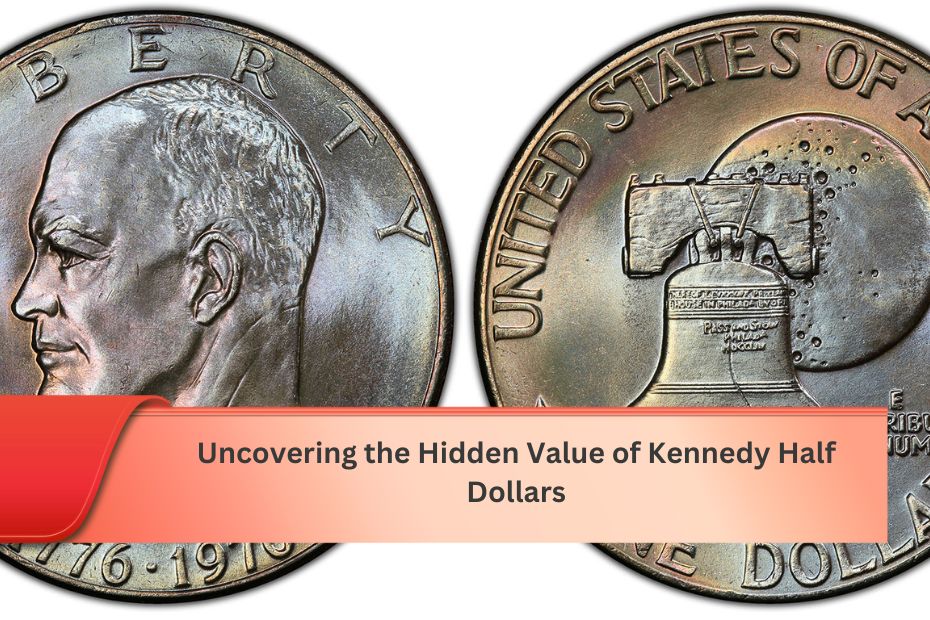 Uncovering the Hidden Value of Kennedy Half Dollars