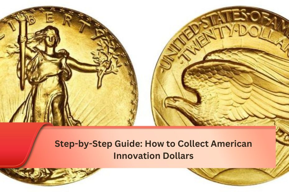 Step-by-Step Guide: How to Collect American Innovation Dollars